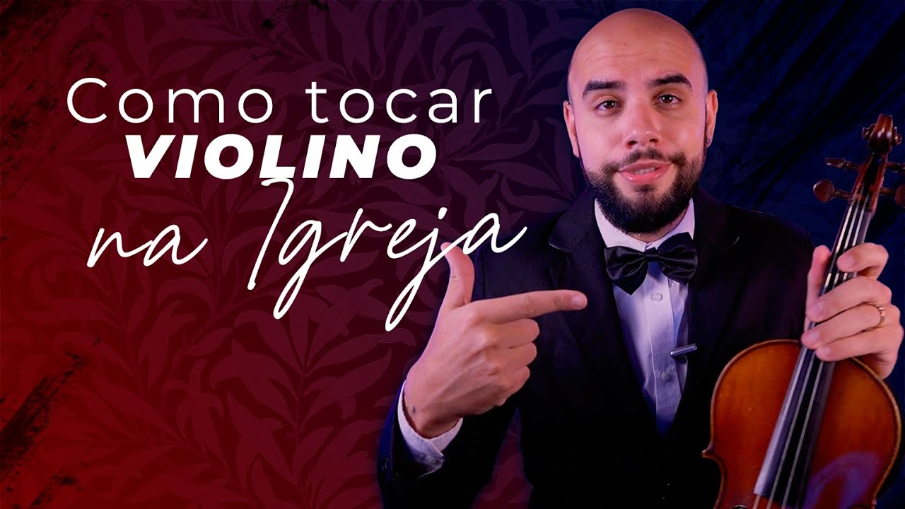 Como tocar violino na IGREJA? 🎻⛪