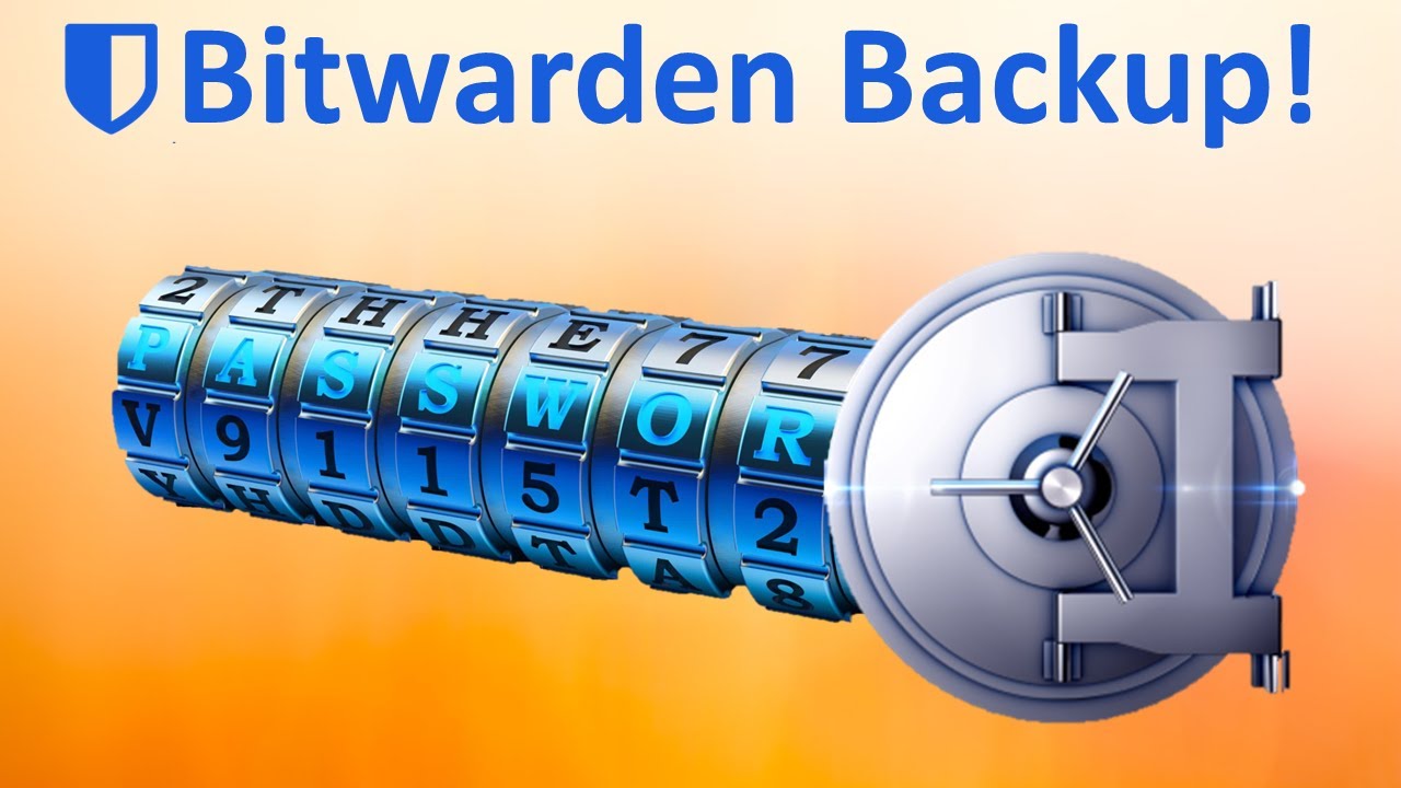 How to Protect Your BitWarden Vault- Backup & Encrypt!
