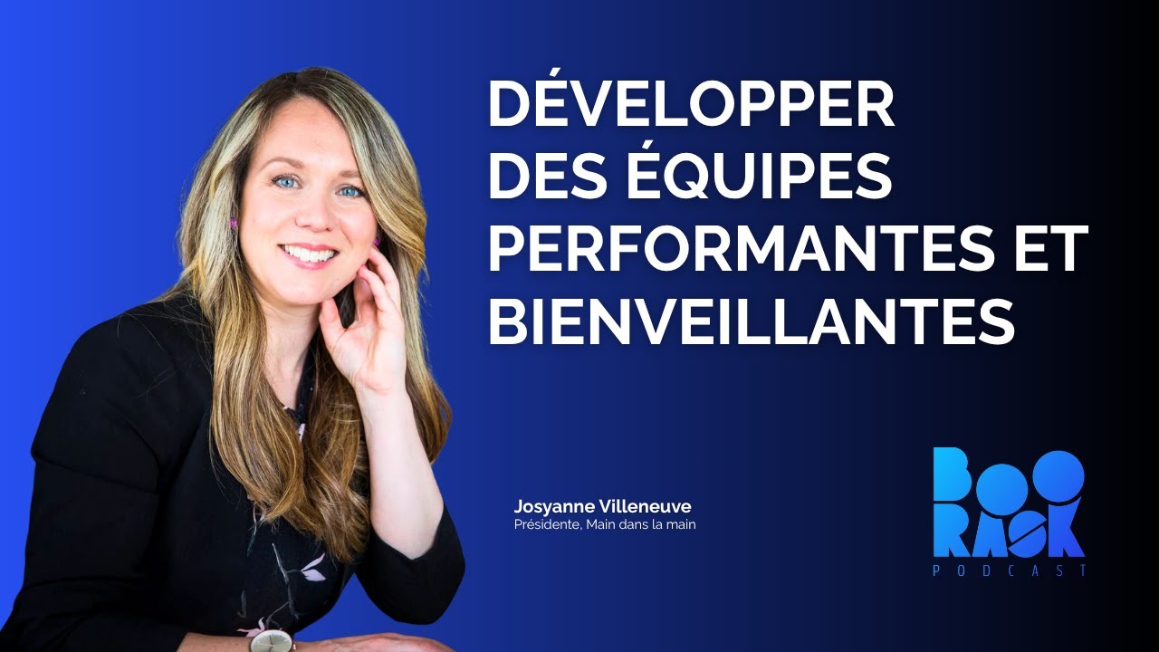 Leadership inspirant : Gérer le changement, l'énergie & la communication - Josyanne Villeneuve