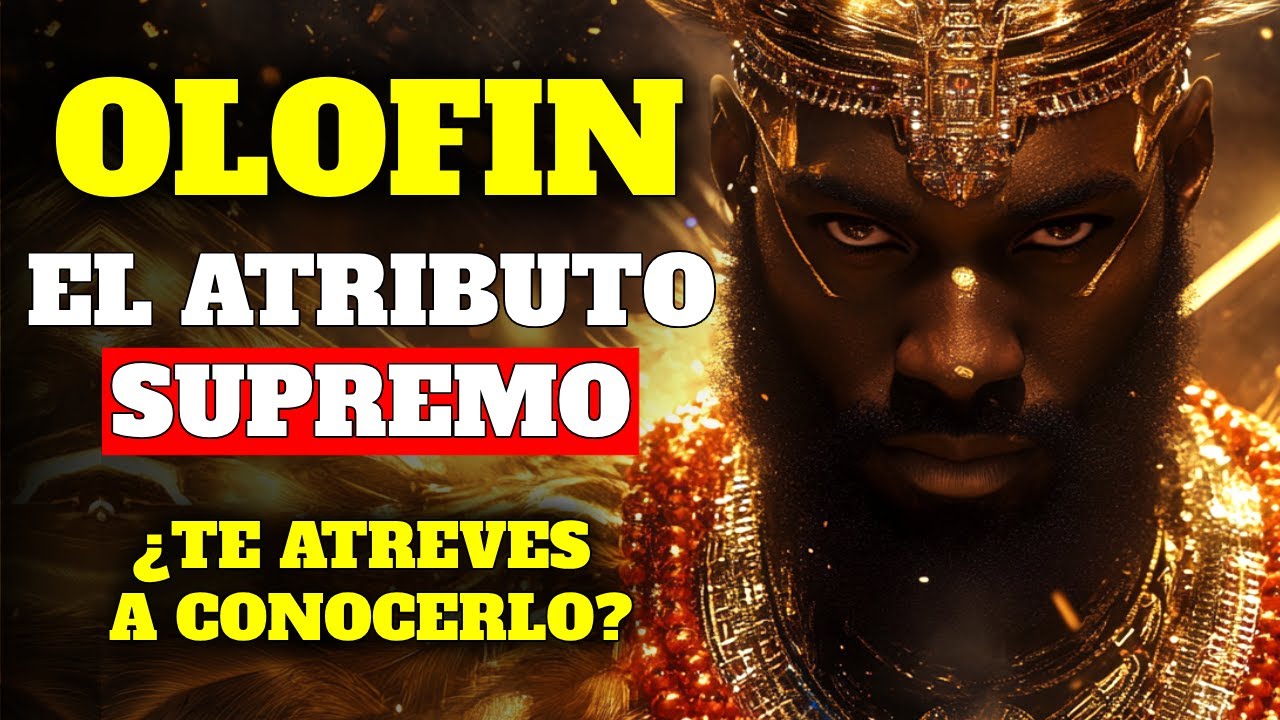 Ol&oacute;fin: La Verdad que Nigeria No Quiere que Sepas | Tradici&oacute;n Afrocubana