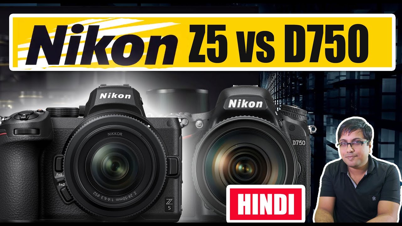 Nikon Z5 vs Nikon D750 | Best Camera for you?