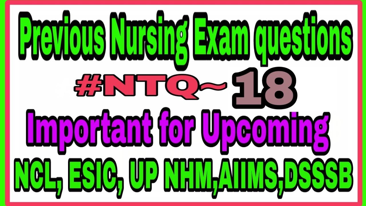 #NTQ~18 || Previous nursing exam questions || Important nursing exam question || Nursing Trends