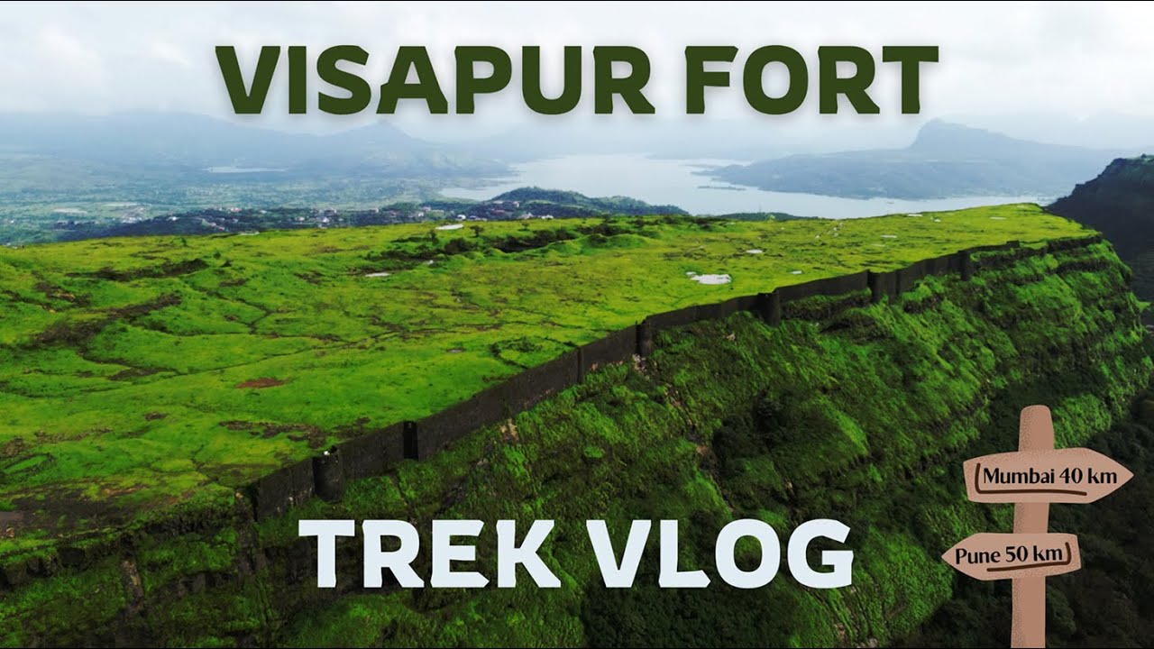 Visapur Fort Trek in Monsoon | FULL DETAILED VLOG