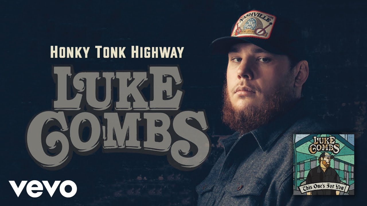 Luke Combs - Honky Tonk Highway (Audio)