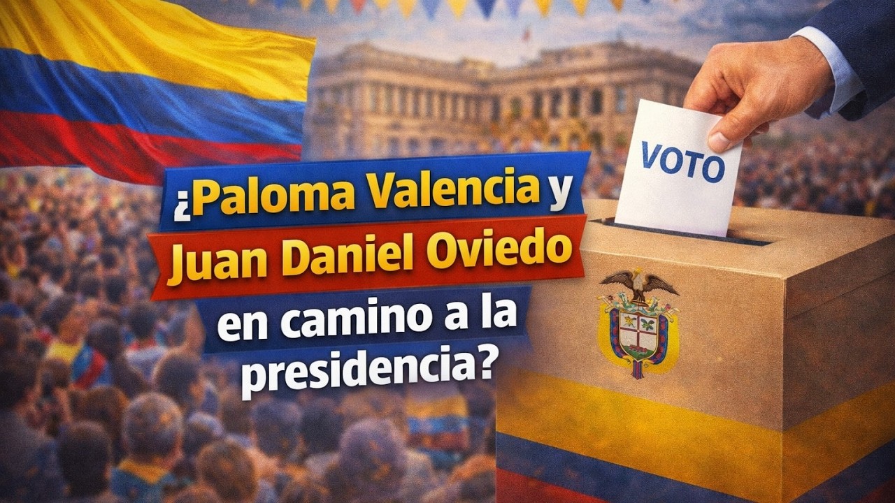 ¿Paloma Valencia y Juan Daniel Oviedo en camino a la presidencia?