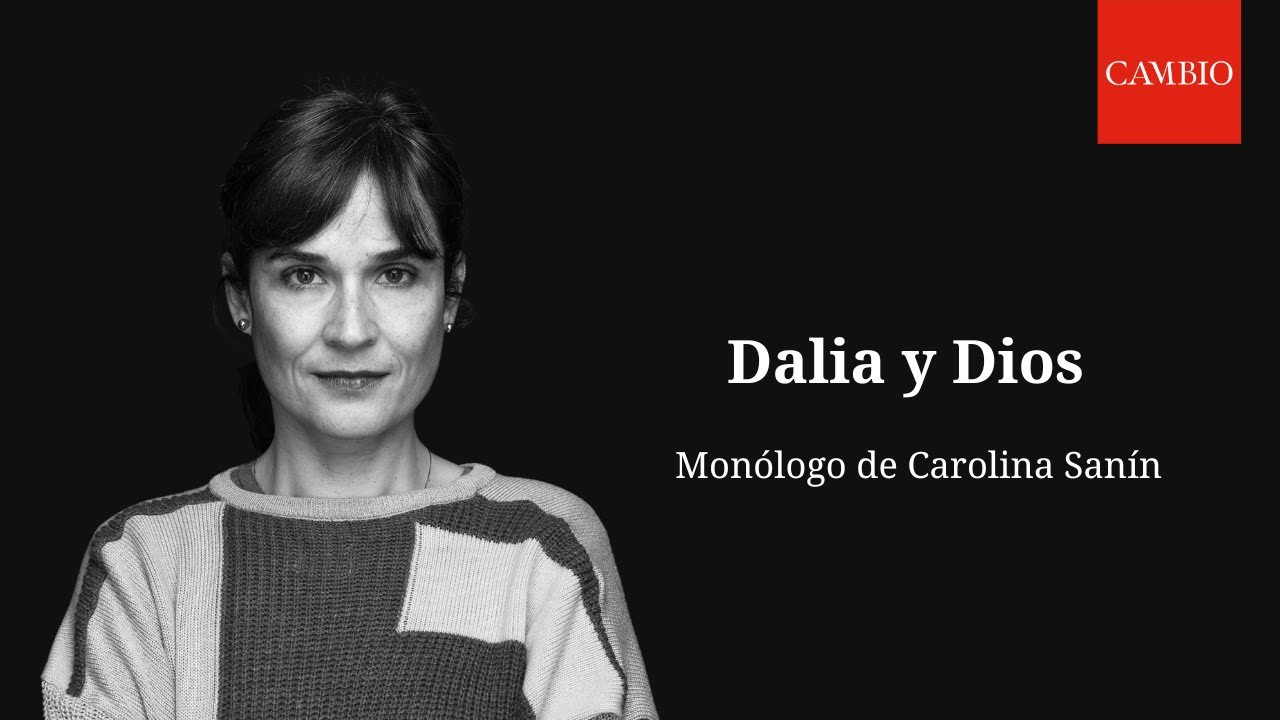 Dalia y Dios | CAMBIO