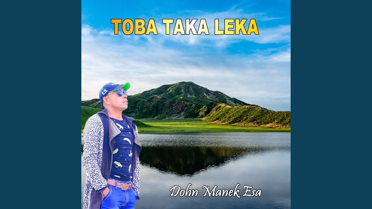 TOBA TAKA LEKA