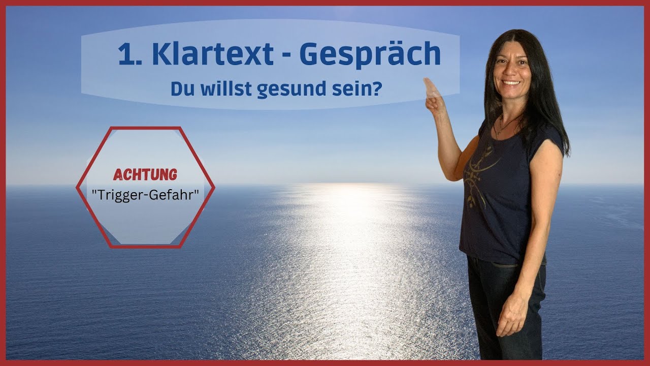 1. Klartext-Gespr&auml;ch - Du willst gesund sein?