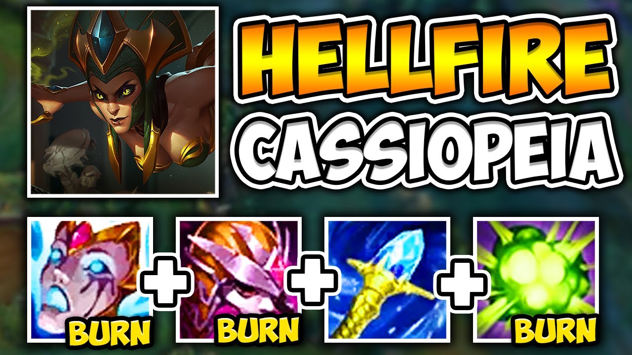 HELLFIRE CASSIOPEIA POISONS YOU AND WATCHES YOU BURN AWAY! (50% HP BURN) - League of Legends
