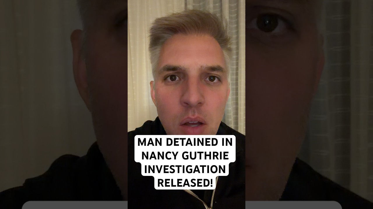 Man detained in Nancy Guthrie investigation released .￼