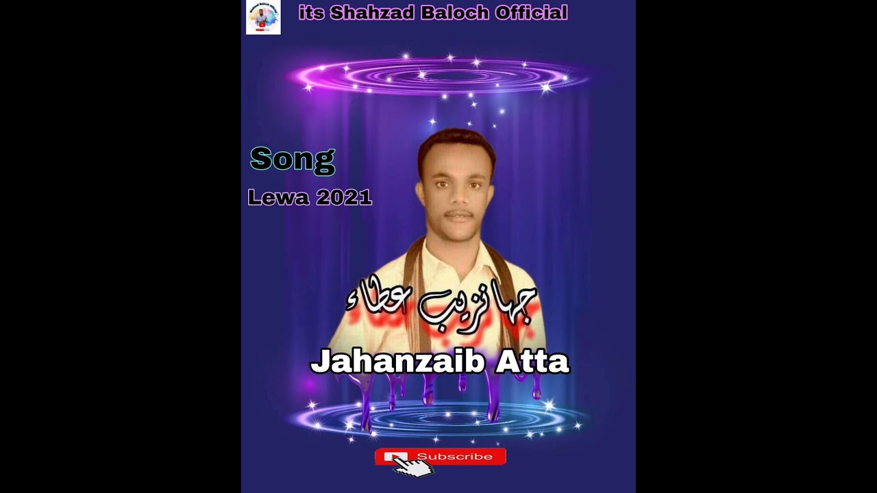 Jahanzaib Atta New Balochi Lewa Song 2021 @ElahiBukshProduction