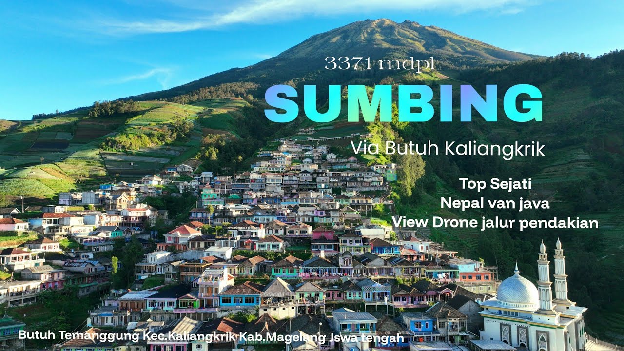 Gunung Sumbing 3371 mdpl via Butuh kaliangkrik 3-4 Mei 2025