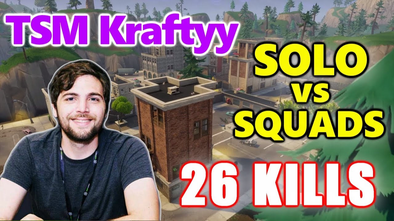 Fortnite - TSM Kraftyy - 26 KILLS - SOLO vs SQUADS!