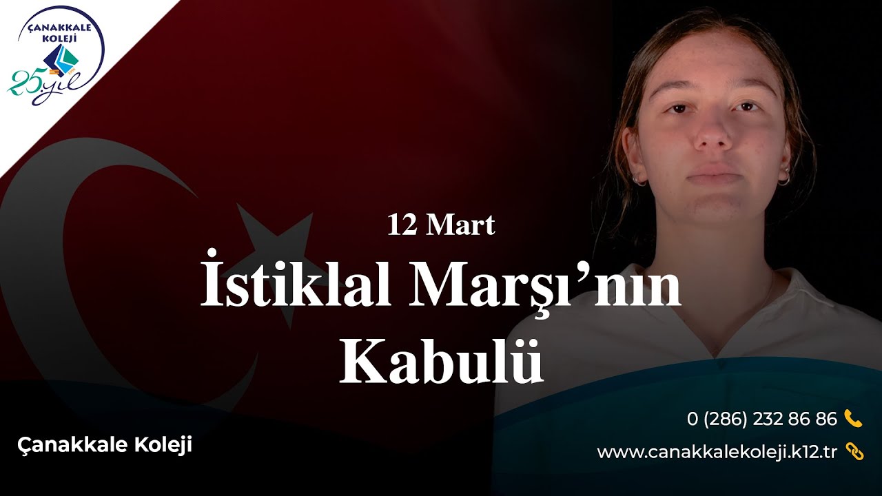 İstiklal Marşı’mızın Kabulünün 100. Yılı Kutlu Olsun!🇹🇷 #çanakkalekoleji