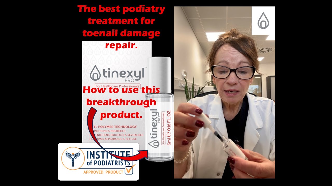 How to use Tinexyl PRO - your best podiatry treatment for damaged toenail plate
