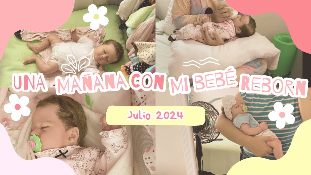 Una mañana con mi bebé reborn. ☀️👶🏻