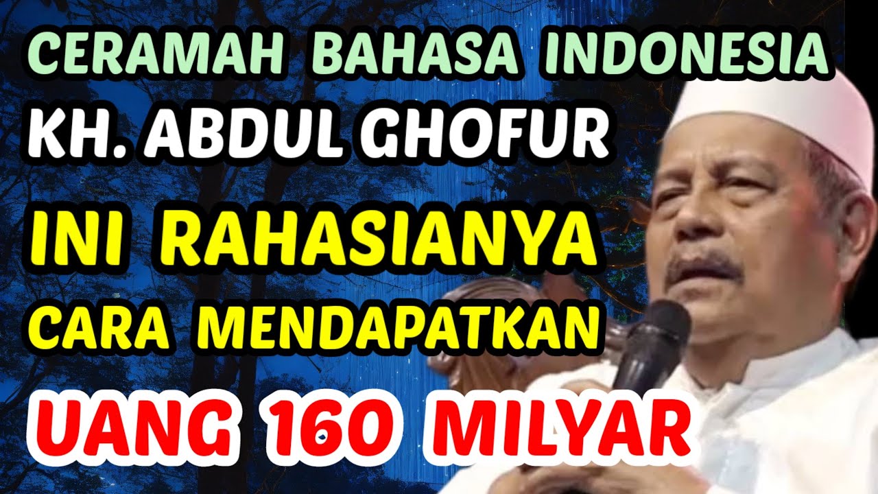 Amalan Kaya Raya KH ABDUL GHOFUR