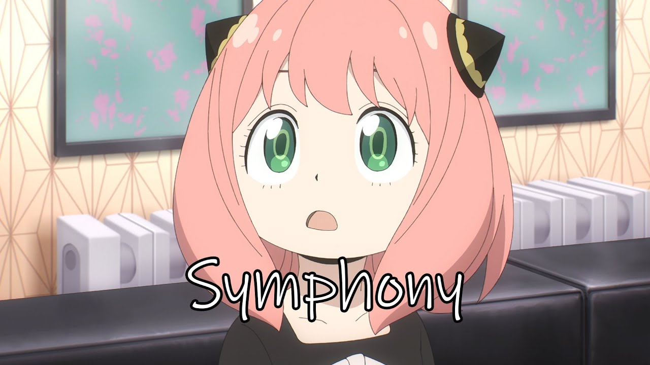 Spy x Family「AMV」Symphony