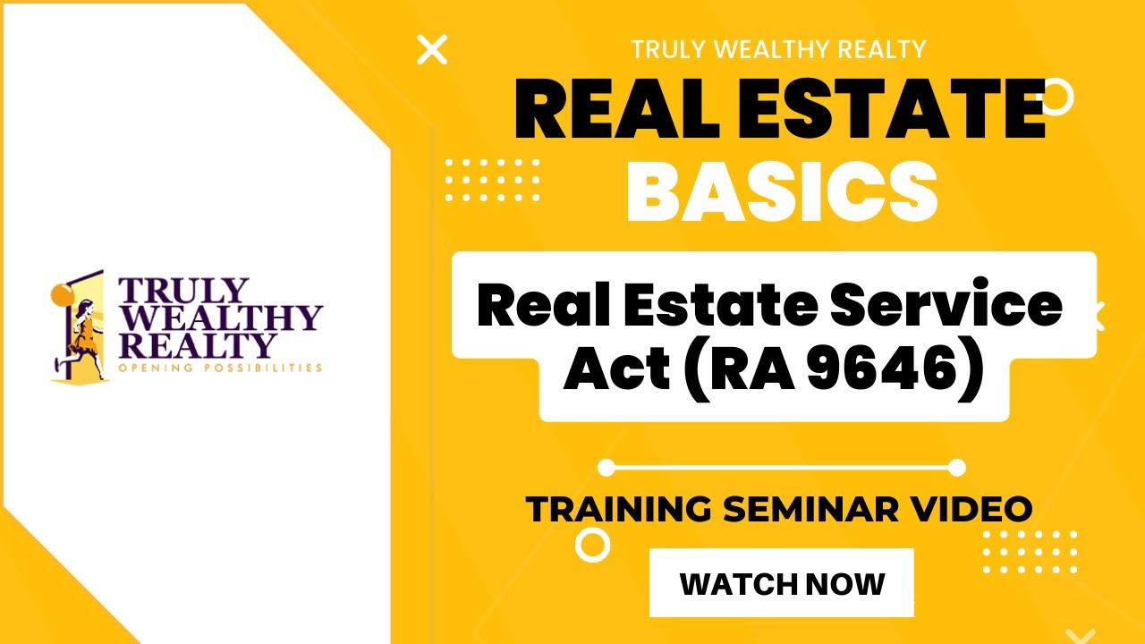 Real Estate Service Act  (RA 9646) | Real Estate Basics