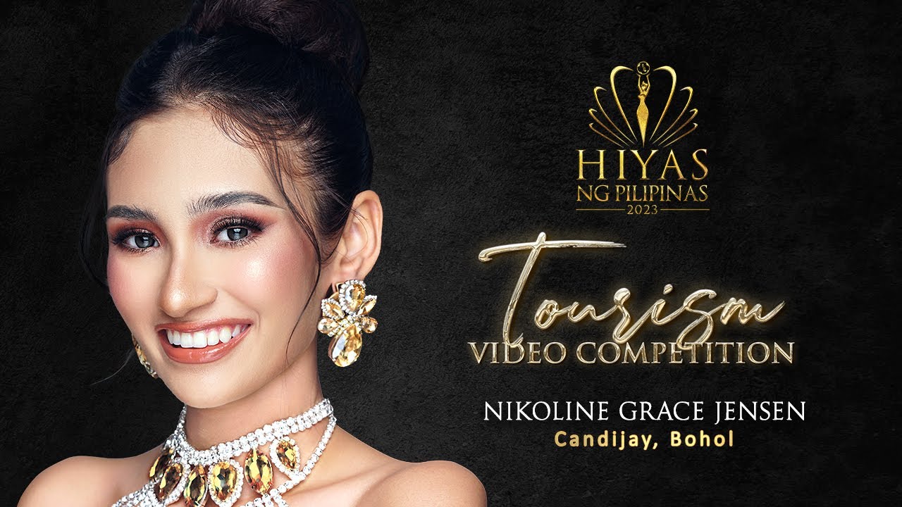 Nikoline Grace Jensen | Candijay, Bohol | Hiyas ng Pilipinas 2023 Tourism Video Competition