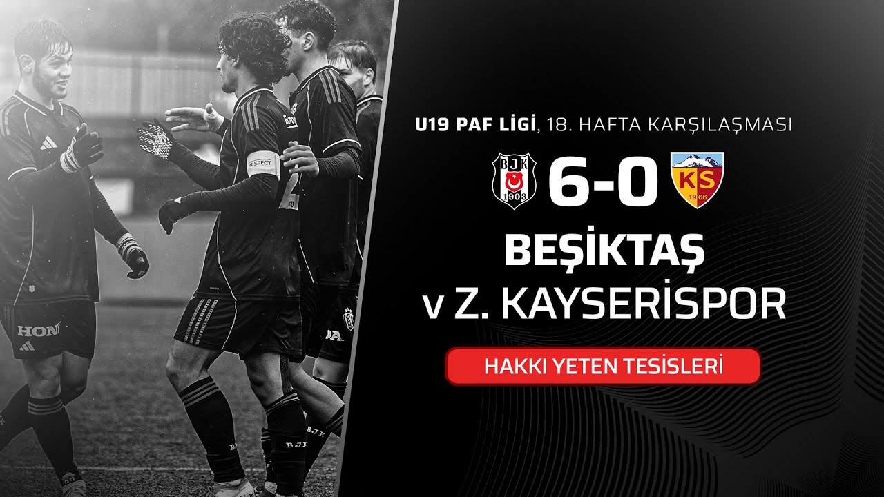Beşiktaş - Zecorner Kayserispor | U19 Paf Ligi 18. Hafta