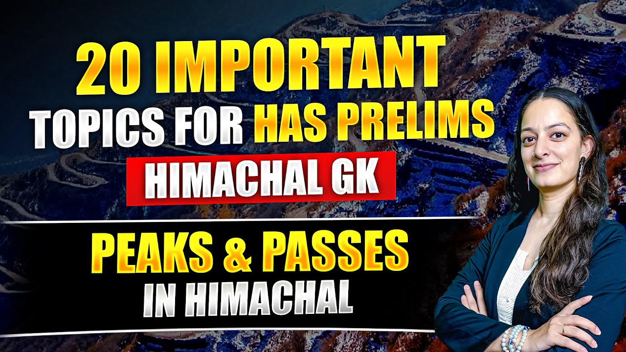 Mountain Peaks and Passes in Himachal Pradesh for #hasprelims