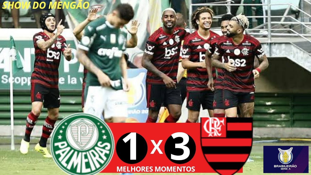 BAILE DOS CORINGAS! FLAMENGO 3X1 PALMEIRAS | Melhores Momentos | Brasileir&atilde;o 2019