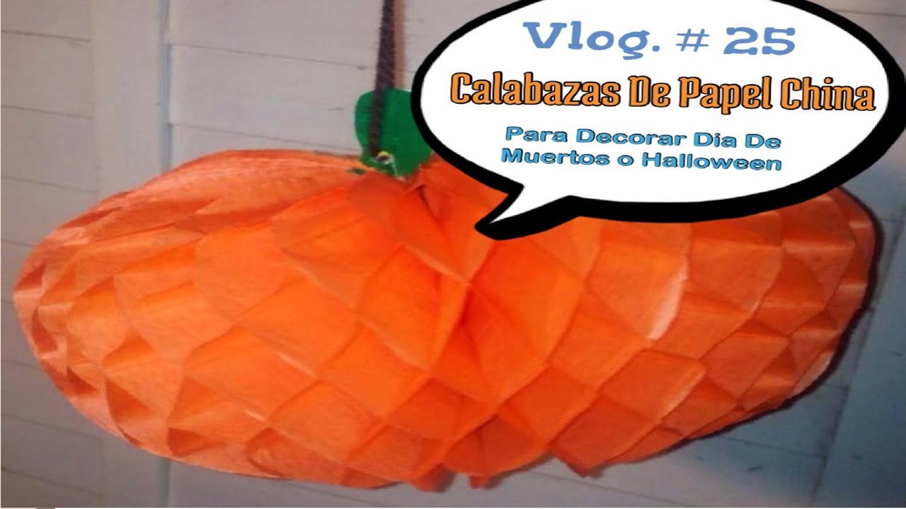 Calabazas De Papel China Para Decorar Dia De Muertos o Halloween