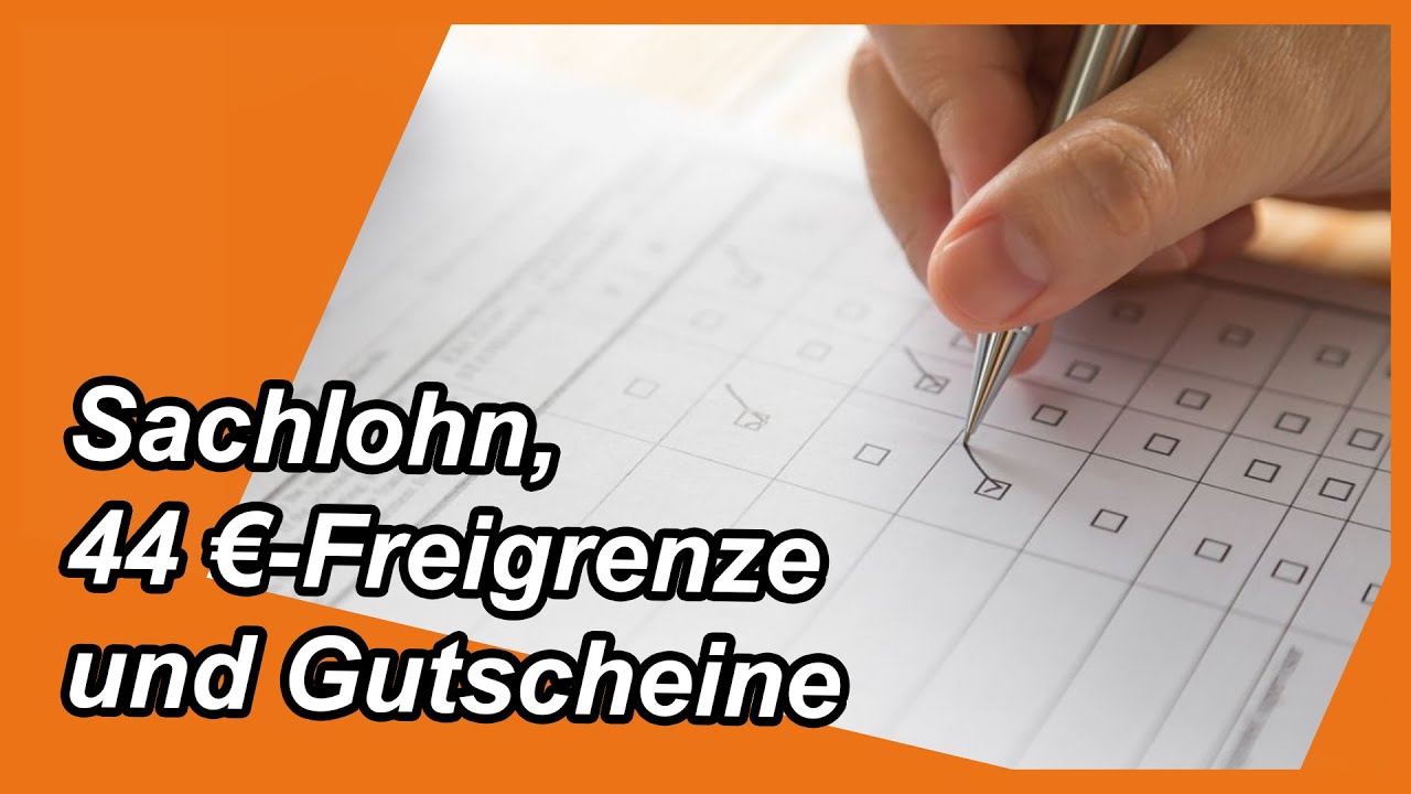 Sachlohn, 44 € Freigrenze und Gutscheine
