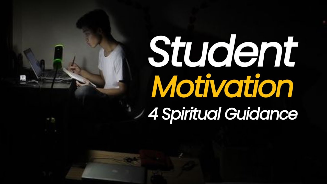 Spiritual Guidance for Student Motivation । Best Motivational Video for Students 