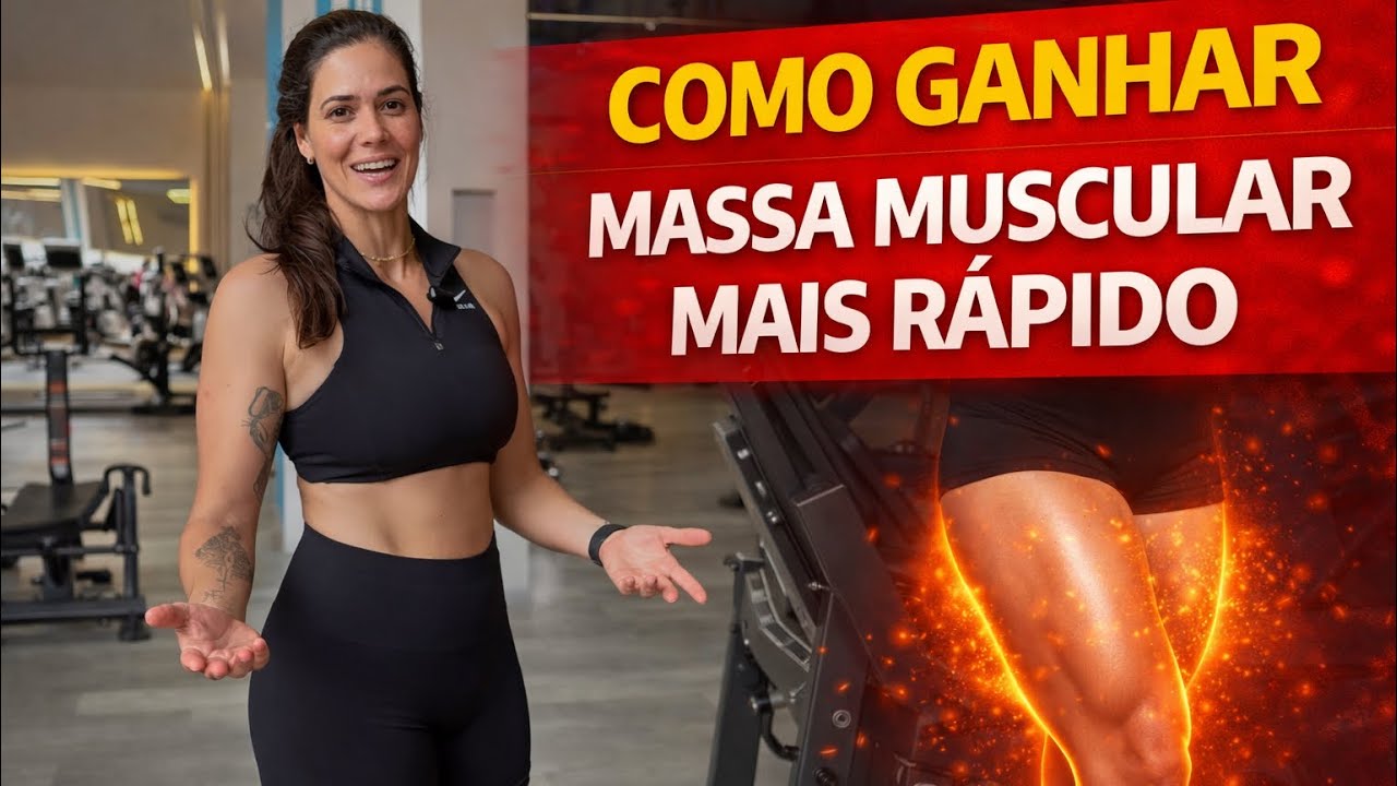 DICA PODEROSA PARA GANHAR MASSA MUSCULAR E FICAR DEFINIDA 