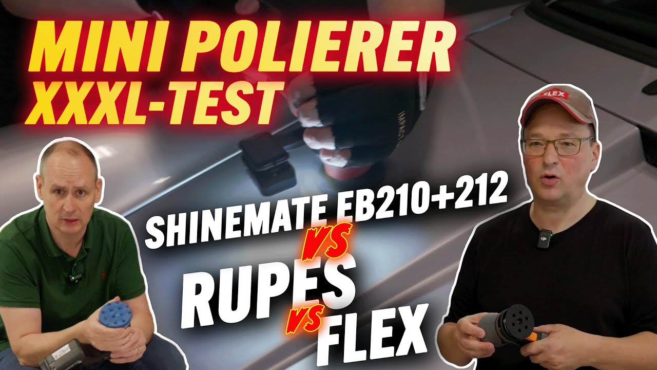 Beste Poliermaschinen 75mm? ShineMate EB212 EB210 vs Flex & Rupes - XXXL Testsieger unzensiert