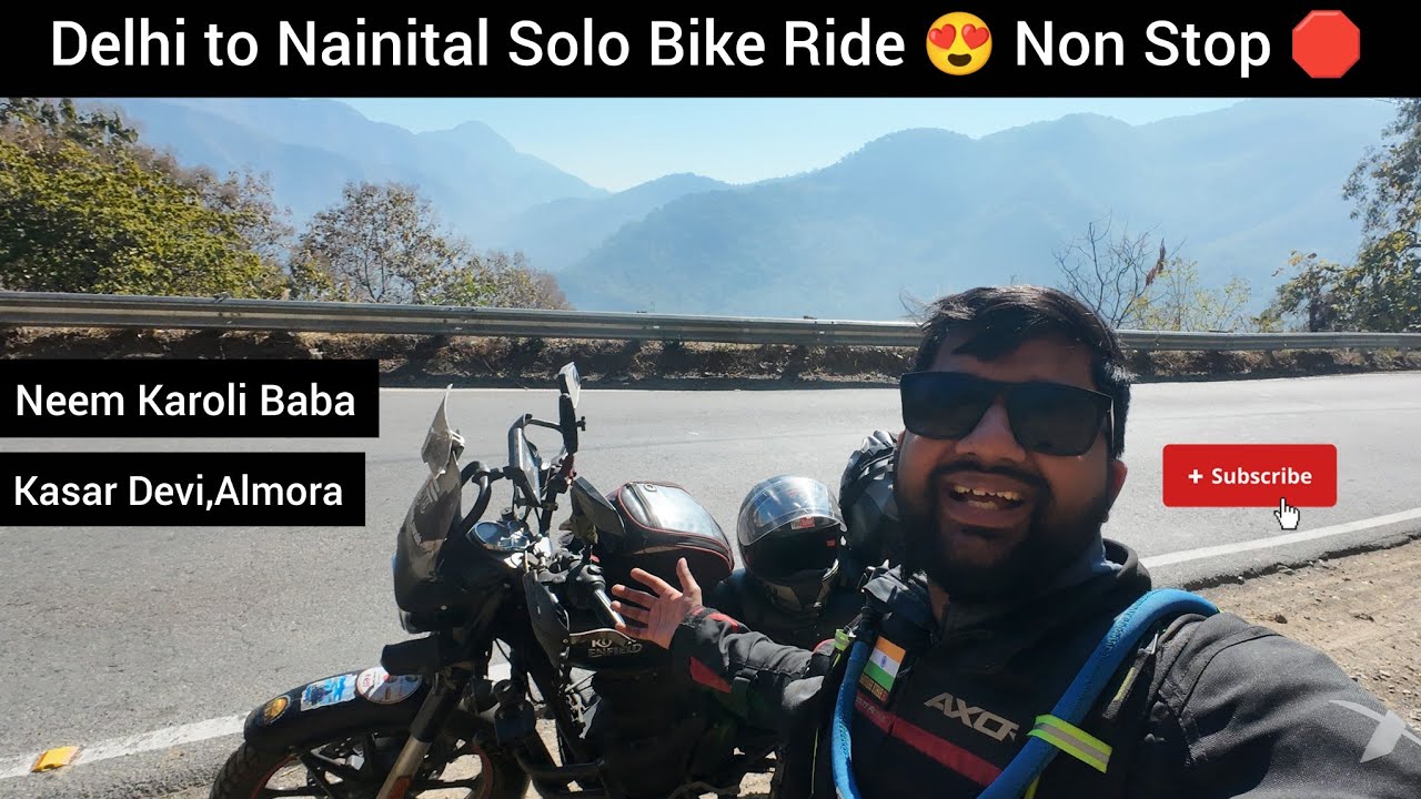 Solo Bike Ride Delhi to Nainital | Kasar Devi & Neem Karoli Baba Mandir Journey 🏍️
