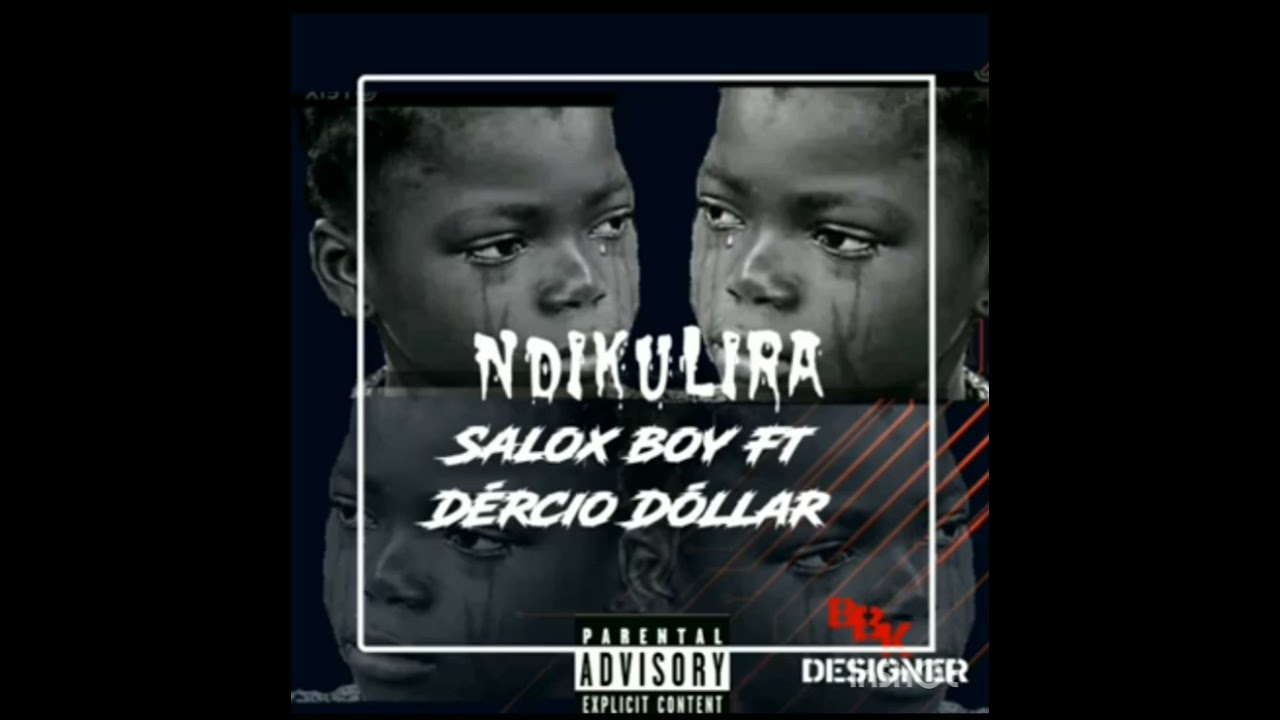 Ndikulira Ft Salox boy Dercio Dollar