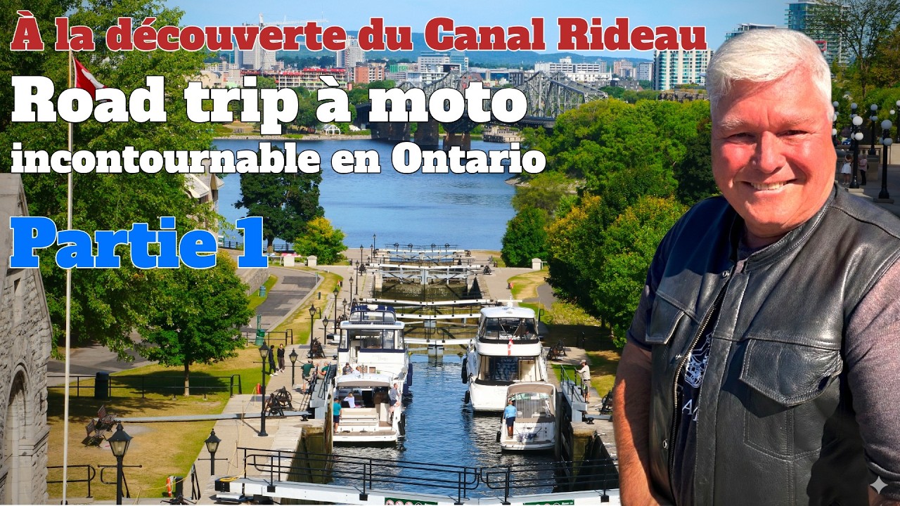 La Route des 47 Écluses : Le Rideau à Moto Épisode 01