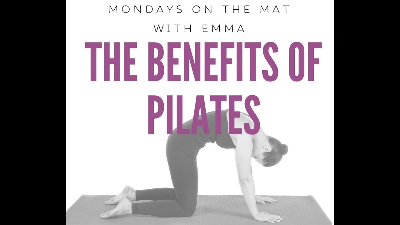 What are the benefits of Pilates?