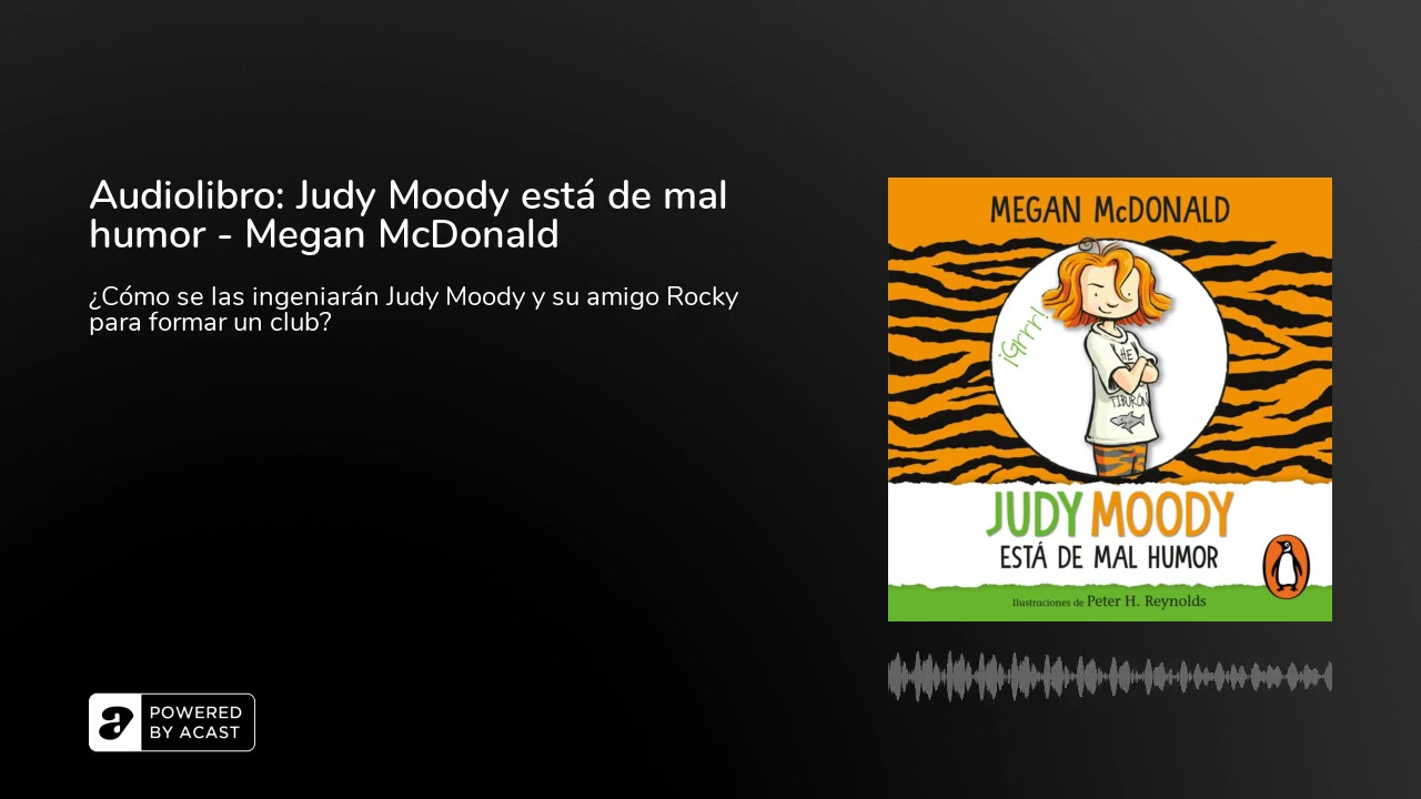 Audiolibro: Judy Moody est&aacute; de mal humor - Megan McDonald