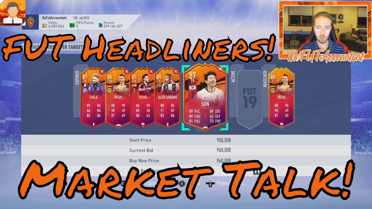 FUT Headliners! Market Talk! FIFA 19 Ultimate Team