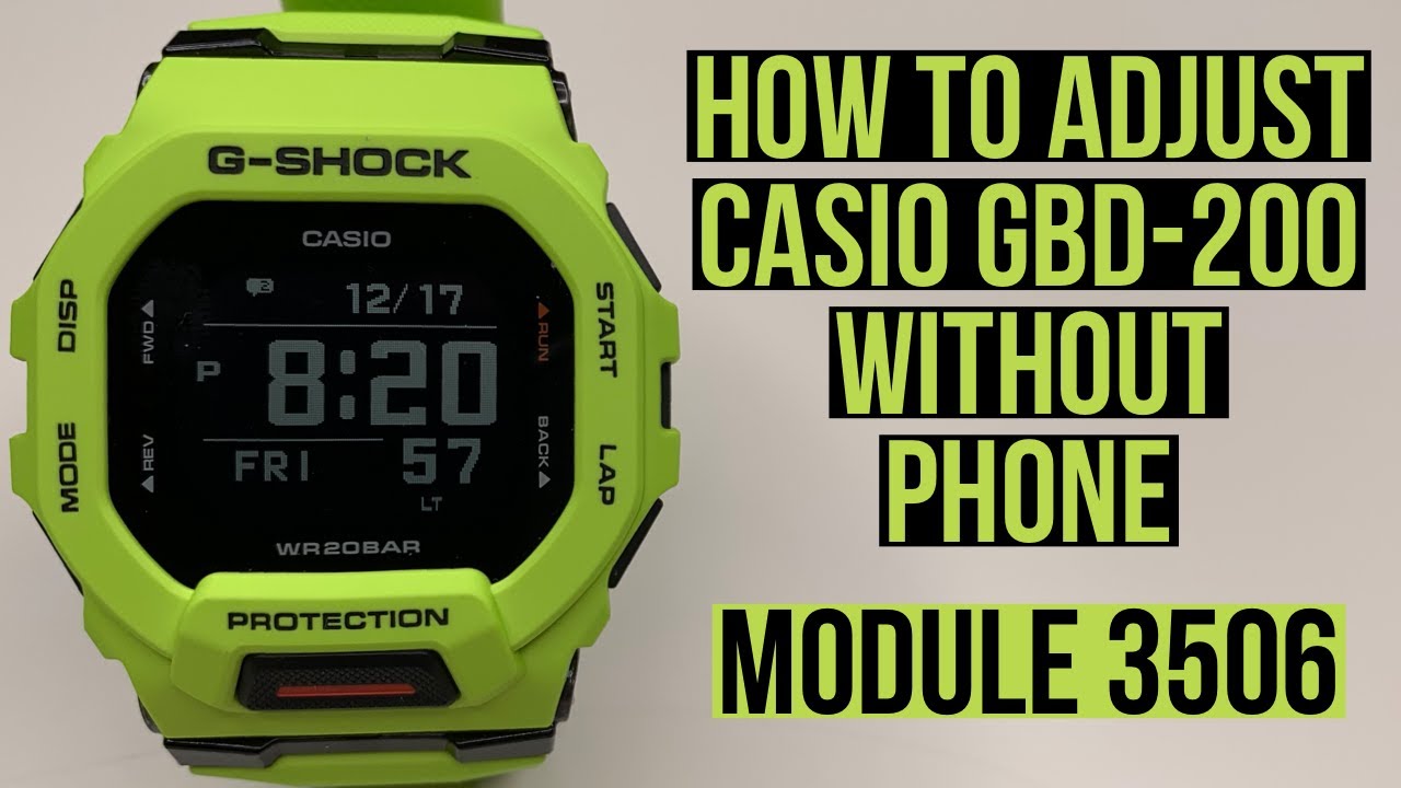 Casio G-Shock GBD-200 &mdash; модуль 3506 &mdash; установка времени без смартфона &mdash; руководство по функциям &mdash;...