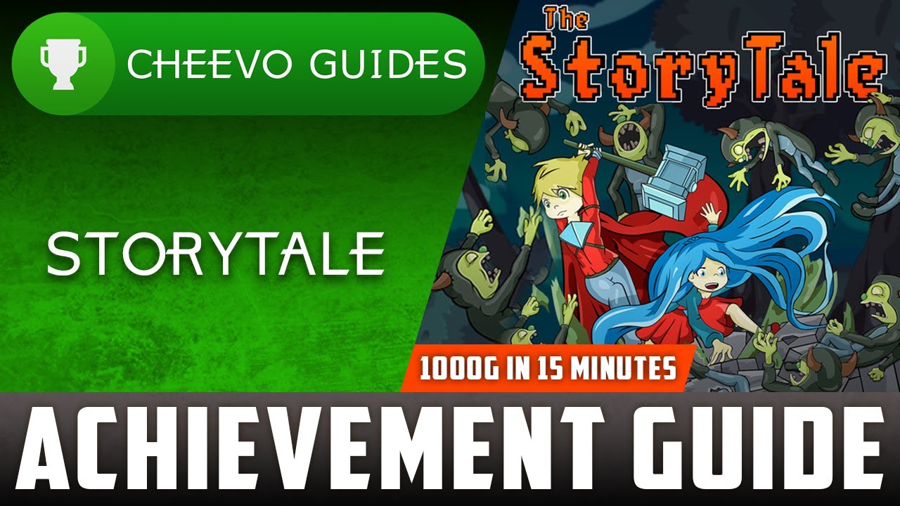 The Storytale - Achievement / Trophy Guide (Xbox/W10) **1000G IN 15 MINUTES**
