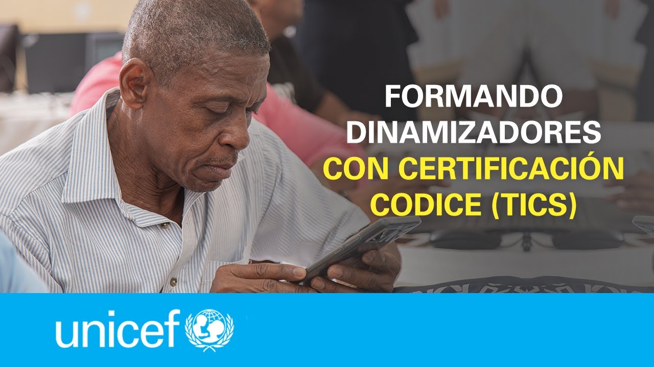 Formando dinamizadores de las Tecnologías de la Información y las Comunicaciones (TIC) | UNICEFRD