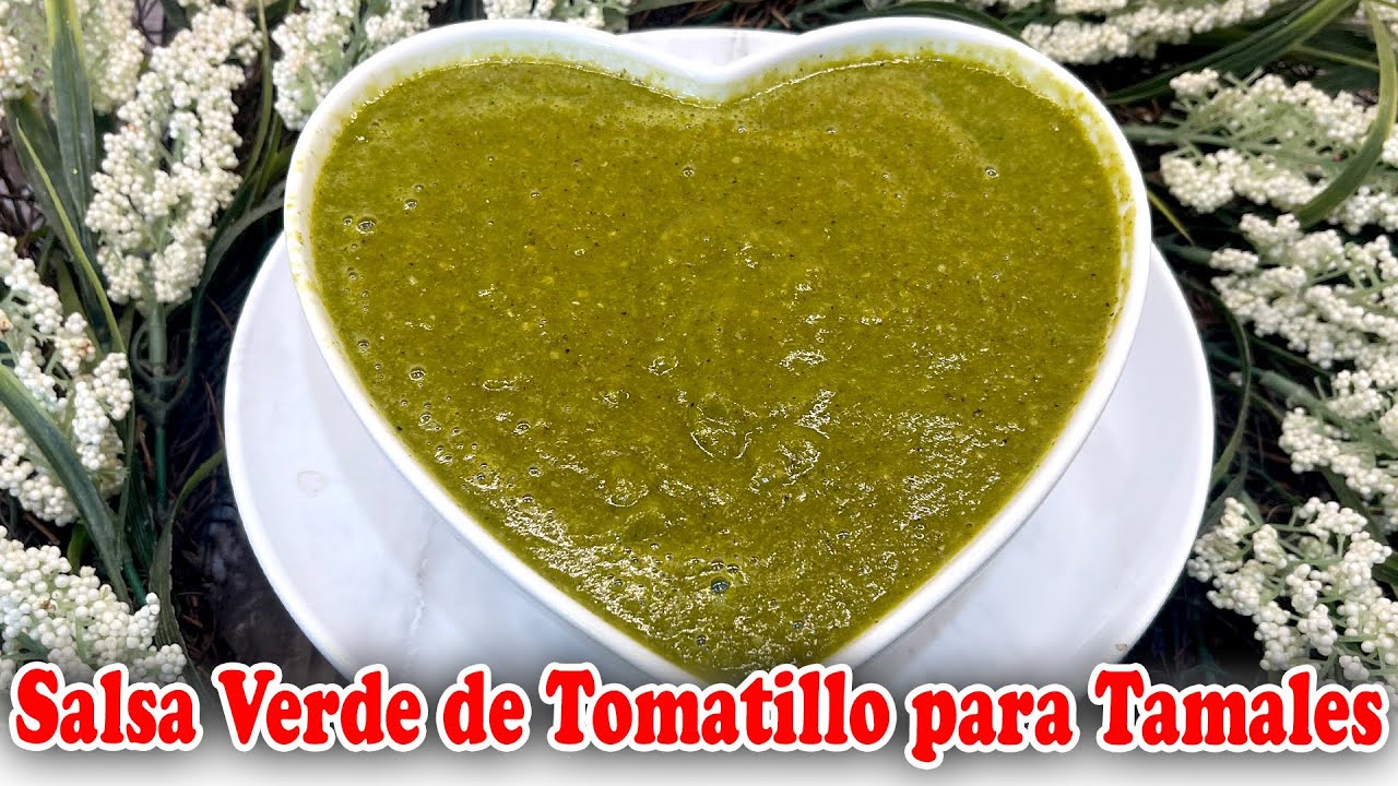 Salsa Verde Casera para Tamales ¡FÁCIL y DELICIOSA!