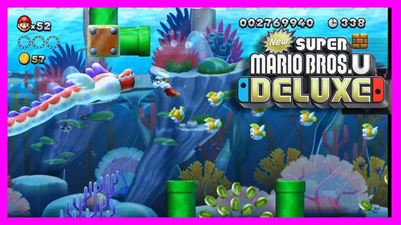 🔥 New Super Mario Bros. U Deluxe NIVEL : LA GRUTA SUBMARINA DE HIDRAGON las 3 monedas con MARIO