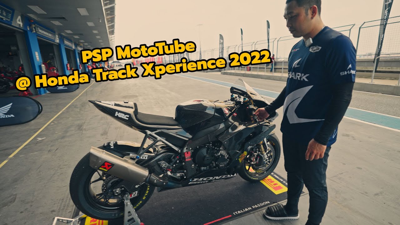 พาชม Honda CBR1000RR-R ของ PSP MotoTube งาน Honda Track Xperience