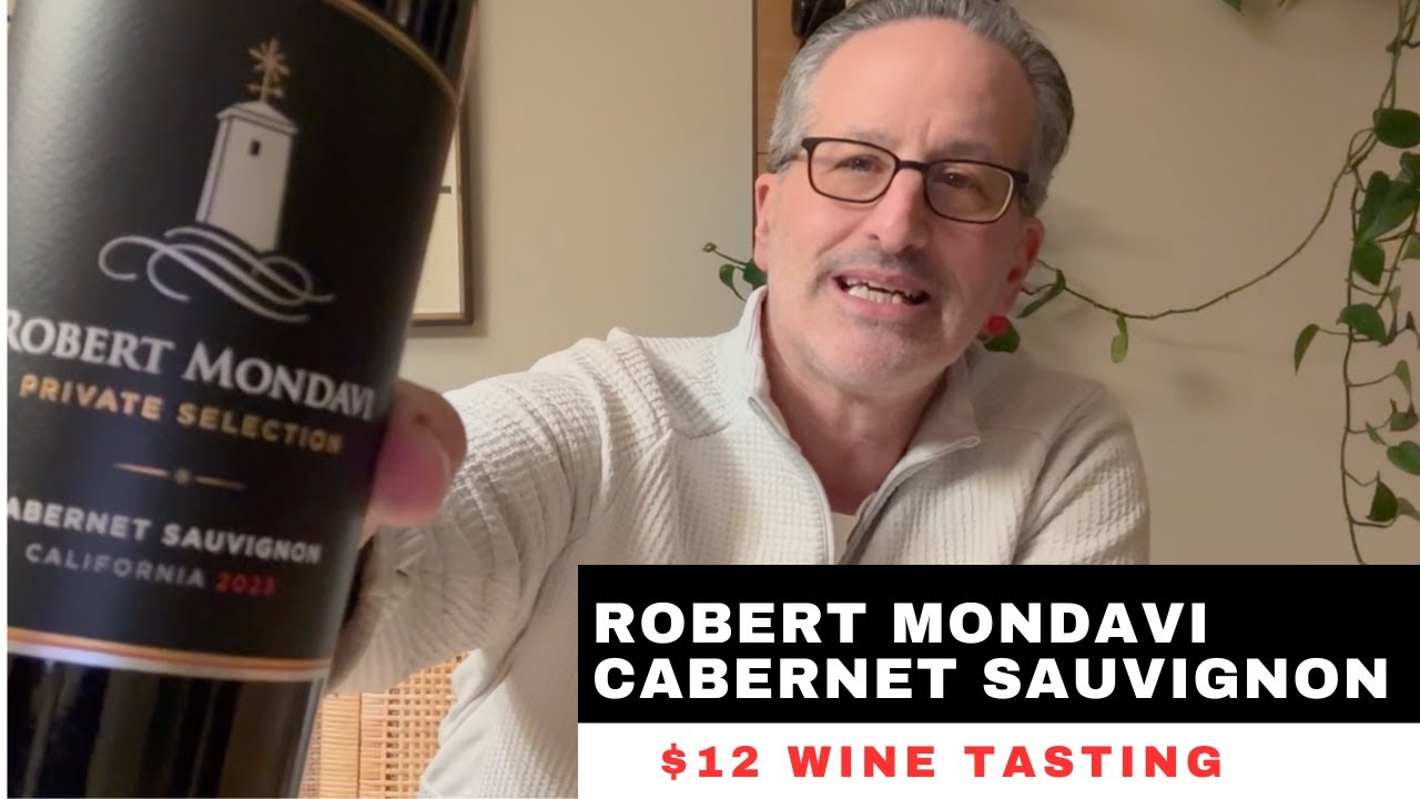 Действительно ли хорош этот Каберне Совиньон за 12 долларов? Обзор Robert Mondavi Private Selection.