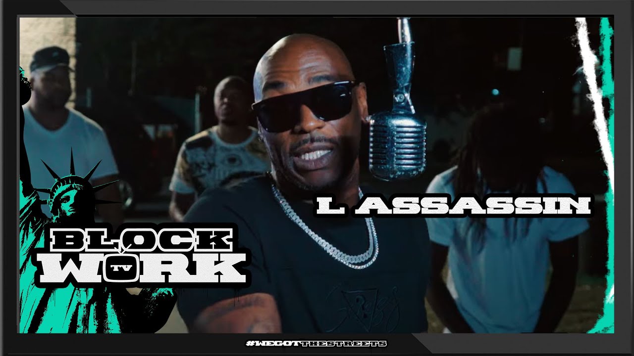 L Assassin - Still Tippin (Blockworktv Performance)