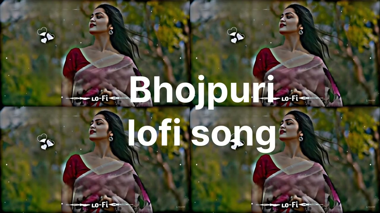 Bhojouri lofi song 