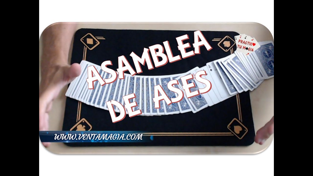 Trucos con cartas fáciles de hacer - Asamblea de ases