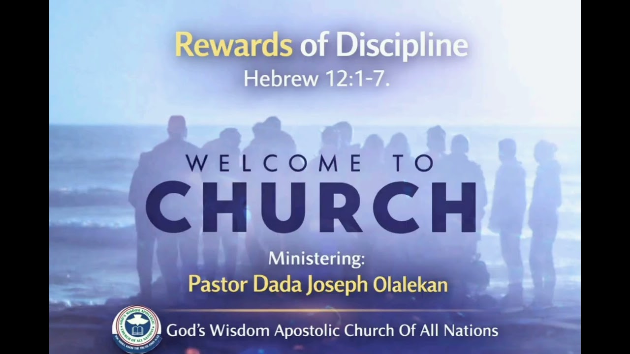 Rewards of Discipline | Hebrews 12:1–7 | Sunday Service
