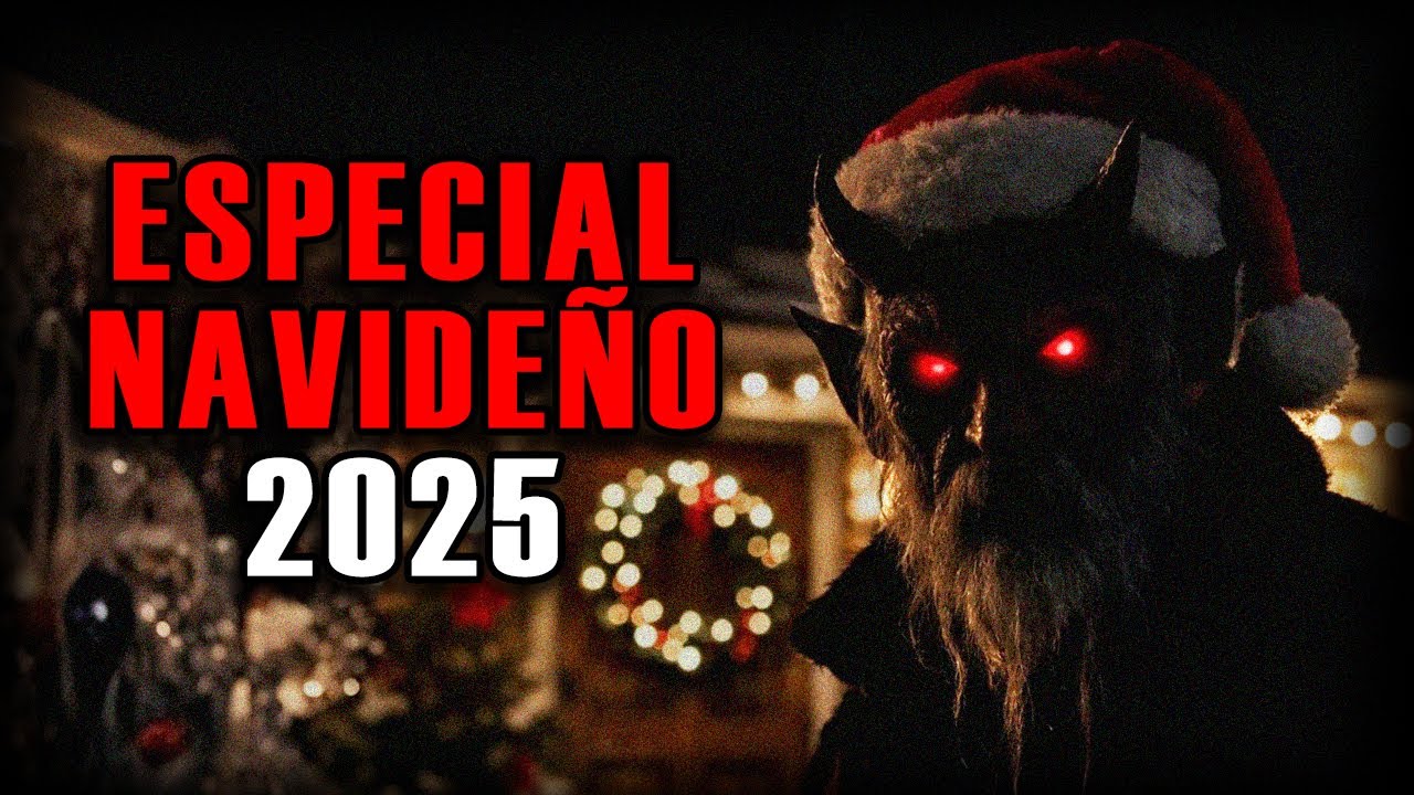 MEDIA HORA DE TERROR NAVIDE&Ntilde;O | ESPECIAL 2025